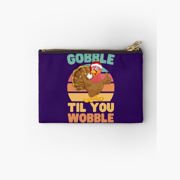 Item preview, Gobble Til you Wobble designed and sold by Keep Smiling.