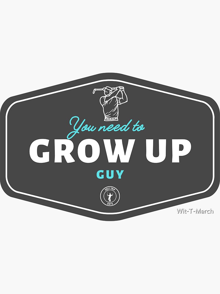 Funny Golf T shirt Golf Trip Guys Characters You Need To Grow Up funny-golf-t-shirt-golf-trip-guys-characters-you-need-to-grow-up