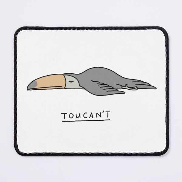 Item preview, Toucan(‘t) designed and sold by Mseabro.
