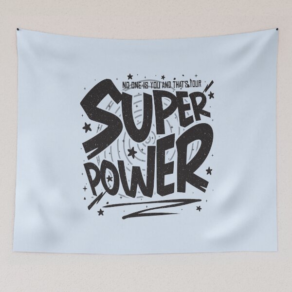 Item preview, No one is You and that's Your Superpower - motivation quote designed and sold by VichallanStudio.
