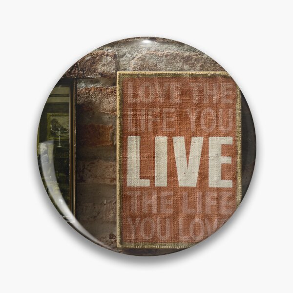 Item preview, Love The Life You Live The Life You Love  designed and sold by mcdesignn.