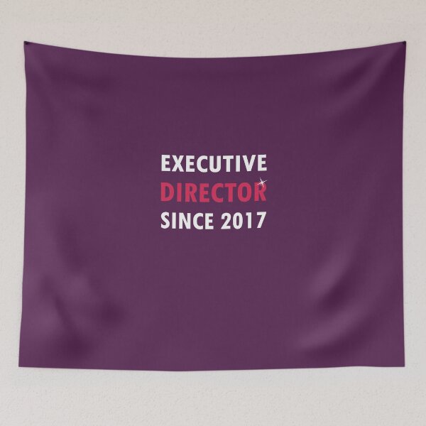 Item preview, Executive Director Since 2017  designed and sold by AlwaysAwesome.
