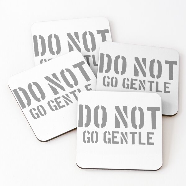 Item preview, DO NOT GO GENTLE designed and sold by 1MILLIONPUSHUPS.