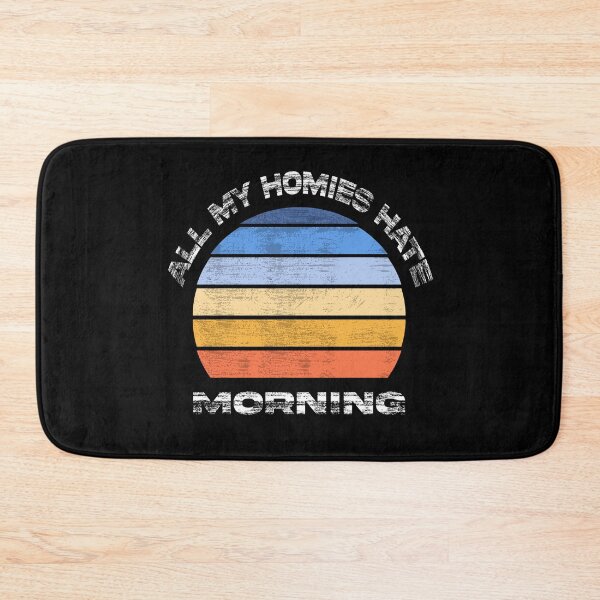 Item preview, All my homies hate morning cool retro sunset designed and sold by Ach B.