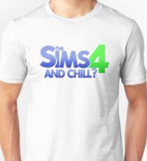 Camiseta unisex Los Sims 4 y Chill?
