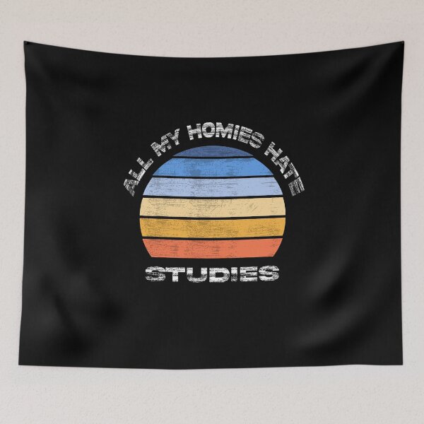 Item preview, All my homies hate studies cool retro sunset designed and sold by Ach B.