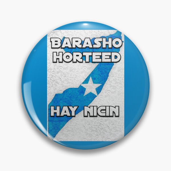 Item preview, Somali Proverb - "Barasho horteed hay nicin"  - Somalian traditional wisdom designed and sold by Tony Cisse.
