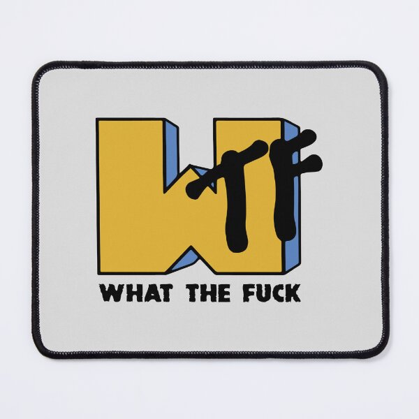 Item preview, What the F..K designed and sold by SALENTOmadness.
