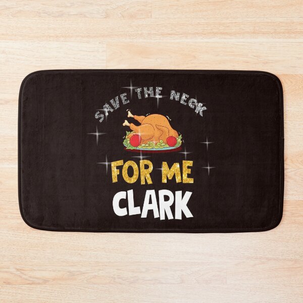 Item preview, Save The Neck For Me Clark - Christmas Vacation Quote - Ugly Christmas Sweater Style designed and sold by Simeon	 Dorelus.