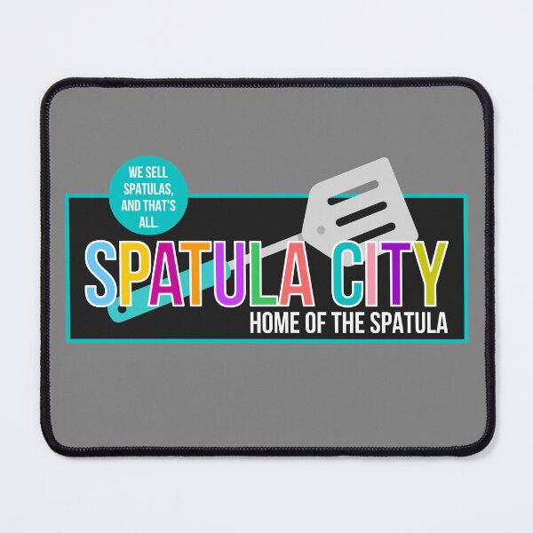 Item preview, Spatula City designed and sold by Miss Gotham.