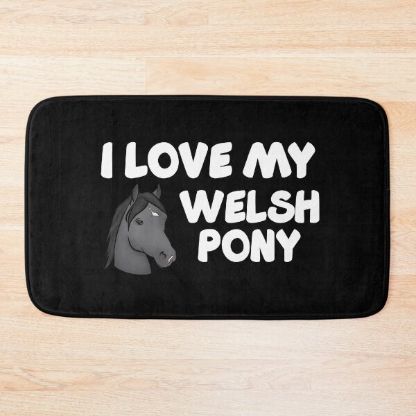 Item preview, I Love my Welsh Pony! (Black) designed and sold by theaadesigns.