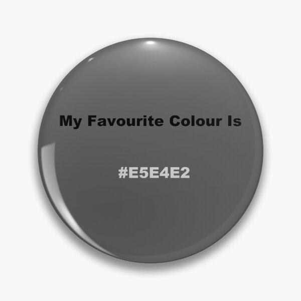 Item preview, My Favourite Colour Is #E5E4E2 designed and sold by kiippers.