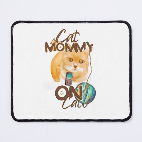Item preview, Cat Mommy on Call designed and sold by IvaRenee.