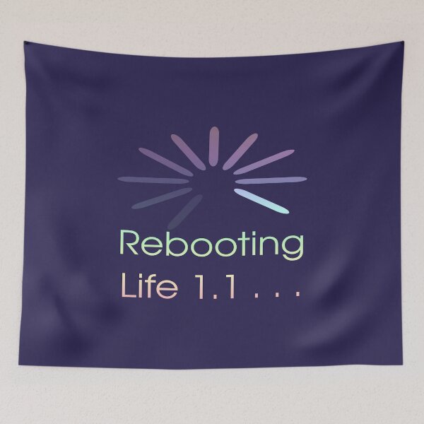 Item preview, Social Commentary - Rebooting Life 1.1 - Nerd humour designed and sold by Eejee-SK.