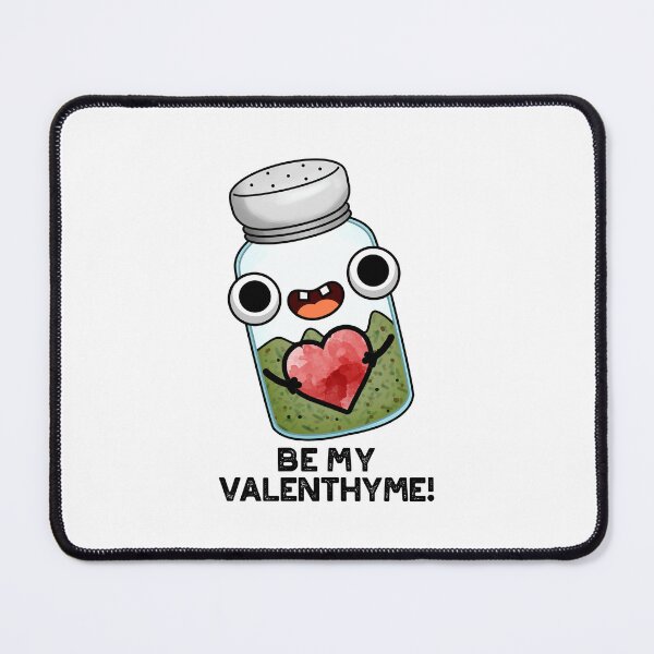 Item preview, Be My Valen-thyme Funny Valentine Puns  designed and sold by punnybone.
