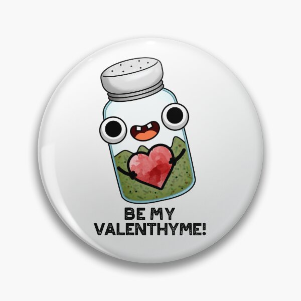 Item preview, Be My Valen-thyme Funny Valentine Puns  designed and sold by punnybone.