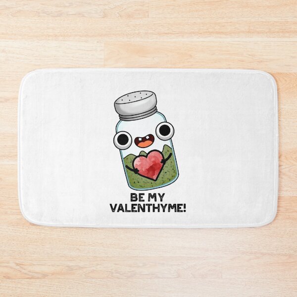 Item preview, Be My Valen-thyme Funny Valentine Puns  designed and sold by punnybone.