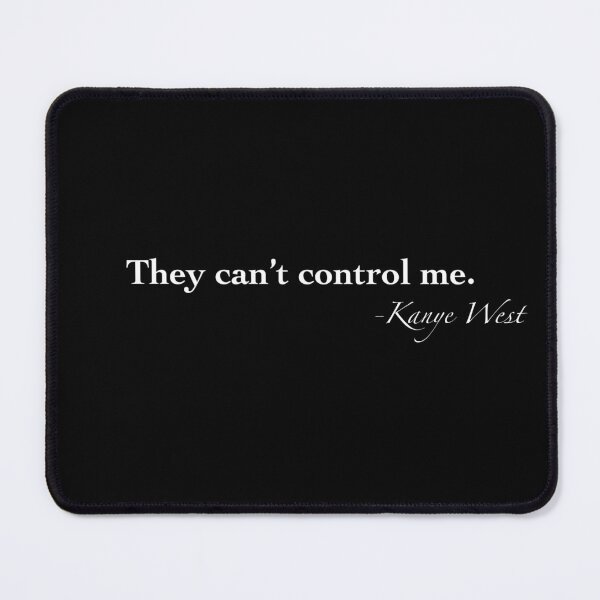 Item preview, They can't control me quote designed and sold by Tunes-Lyrics.