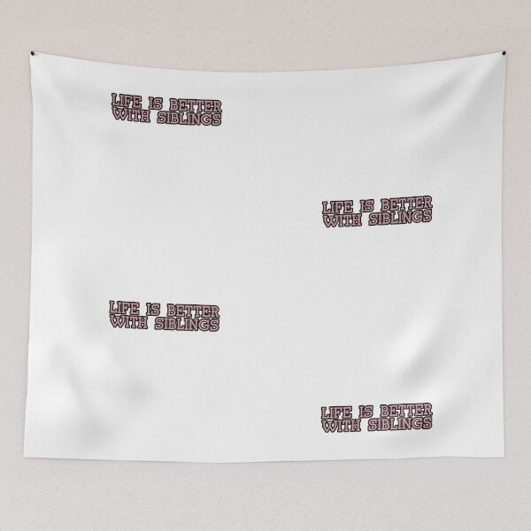 Item preview, Life is better with siblings  designed and sold by NaniniDesigns.
