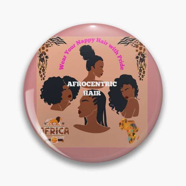 Item preview, Afrocentric Hair-Wear Your Nappy Hair with pride designed and sold by Knoosh68.
