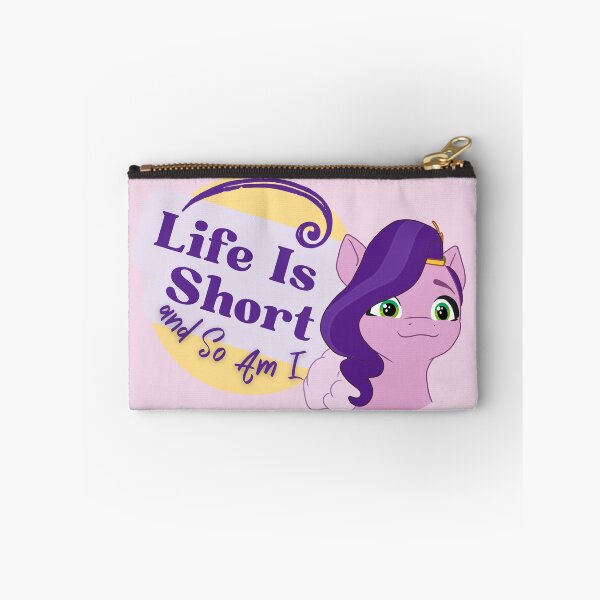 Item preview, Life Is Short and So Am I with Pipp Pedals from mlp designed and sold by Saignus.