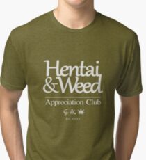hentai & weed Tri-blend T-Shirt