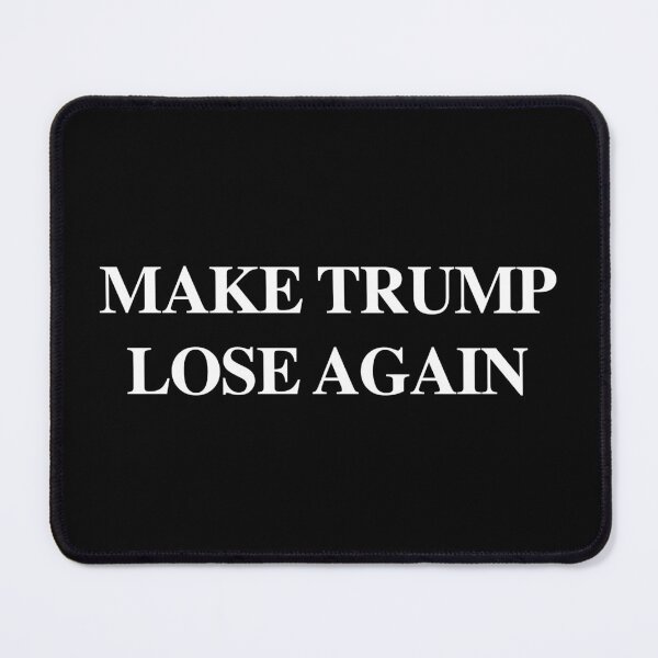 Item preview, Make Trump Lose Again 3.0 designed and sold by Thelittlelord.