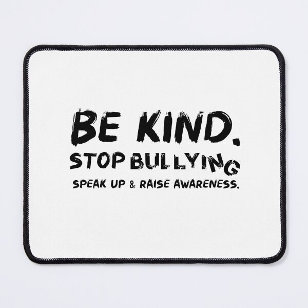 Item preview, Stop Bullying, Be Kind Teaching Kindness Inspire Graphics designed and sold by QuanJewelry.
