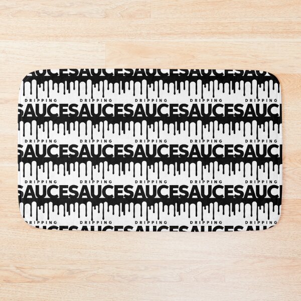 Item preview, Dripping Sauce designed and sold by AGillis691.