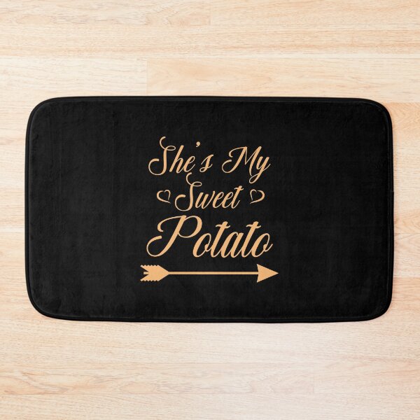 Item preview, She's My Sweet Potato designed and sold by BKNation.