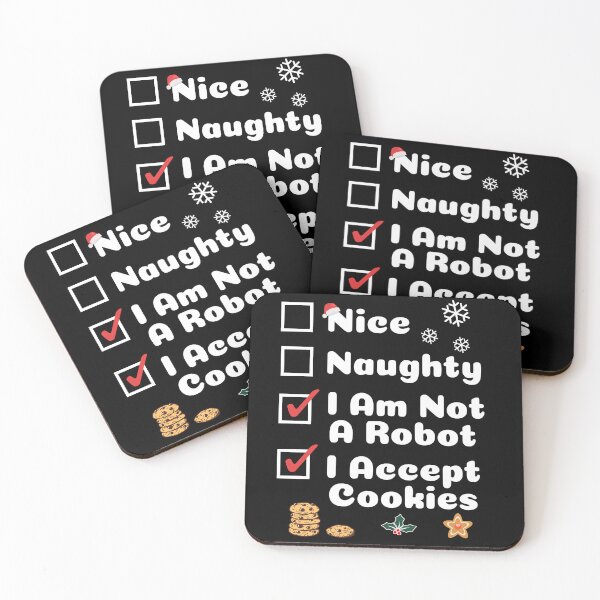 Item preview, Nice Naughty, Funny Christmas, Not A Robot I Accept Cookies designed and sold by artfulnotebook.