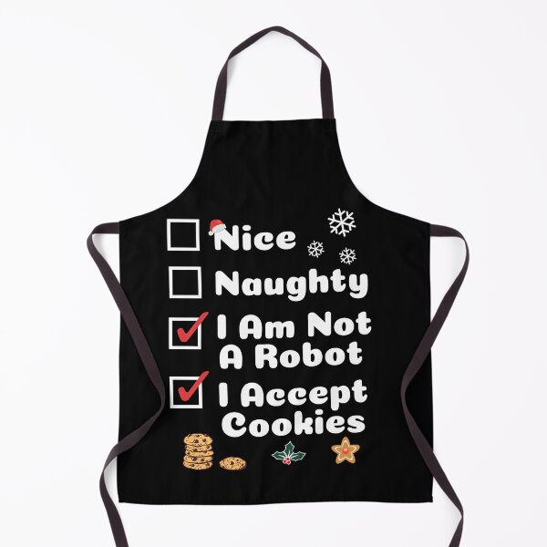 Item preview, Nice Naughty, Funny Christmas, Not A Robot I Accept Cookies designed and sold by artfulnotebook.