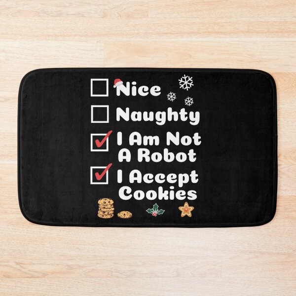 Item preview, Nice Naughty, Funny Christmas, Not A Robot I Accept Cookies designed and sold by artfulnotebook.