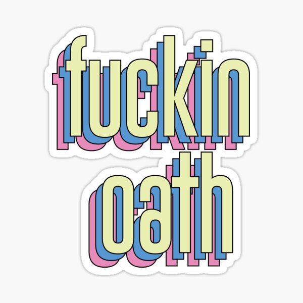 Item preview, Fuckin oath | Funny Australian slang, phrase and quote  designed and sold by Magic Mango.