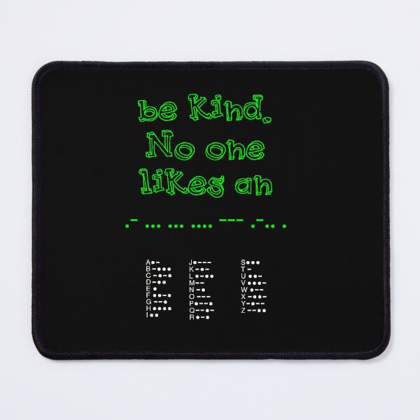 Item preview, Be Kind No One Likes Code Funny Graphics designed and sold by QuanJewelry.
