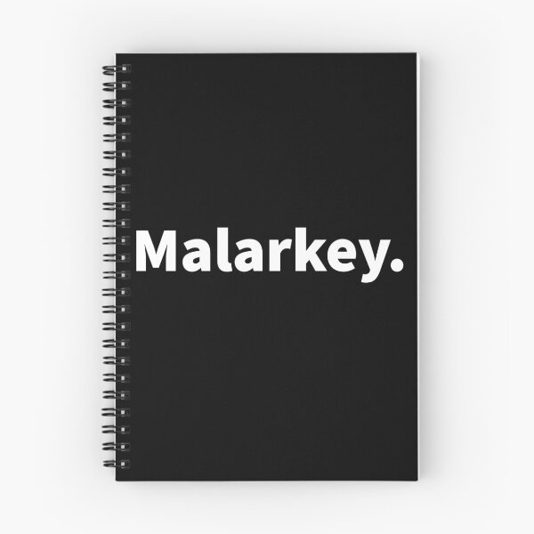 Item preview, Malarkey. | sarcastic | balderdash | foolishness | baloney | nonsense talk on a T-shirt and sticker  designed and sold by PlainCrankyT.