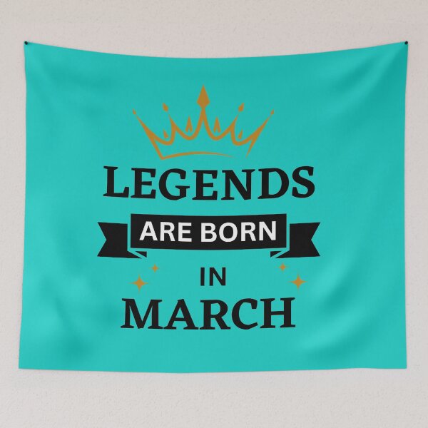 Item preview, Legends are Born in March | Birth Month | March designed and sold by Denefie.