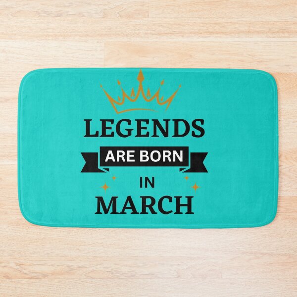 Item preview, Legends are Born in March | Birth Month | March designed and sold by Denefie.
