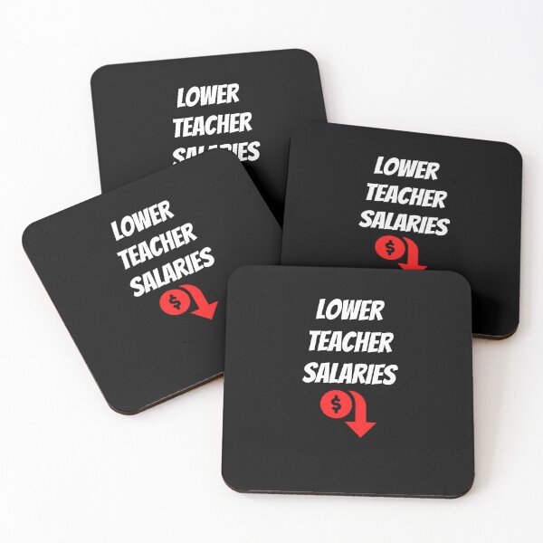 Item preview,  Lower Teacher Salaries designed and sold by Ahmed  Feki.