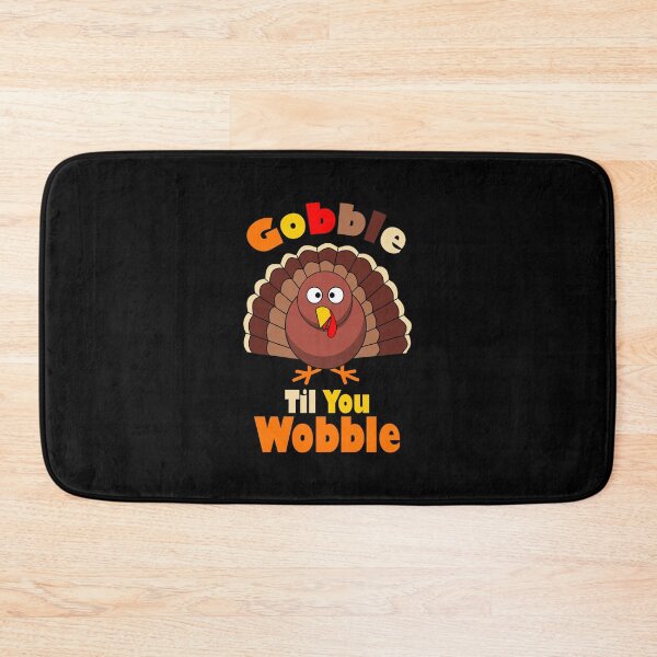Item preview, Gobble til you Wobble! designed and sold by BKNation.