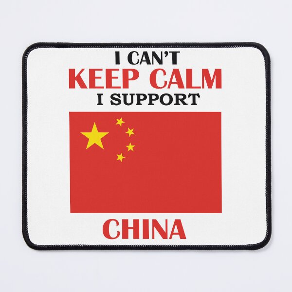 Item preview, I Can’t Keep Calm I Support China designed and sold by beefrancky.