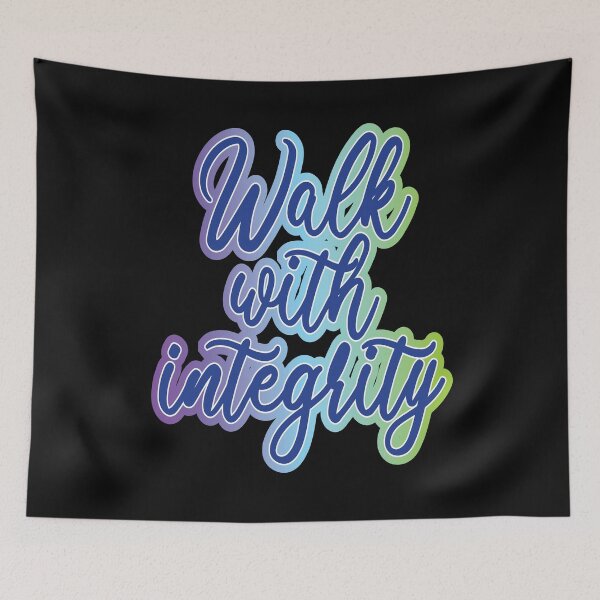 Item preview, Walk with integrity designed and sold by pqrstshirts.