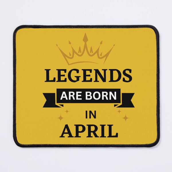 Item preview, Legends are Born in April | Birth Month | April designed and sold by Denefie.
