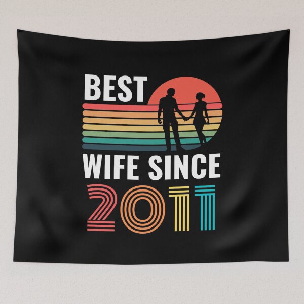 Item preview, Best Wife Since 2011 - Anniversary Quotes designed and sold by chetan786.