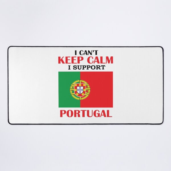 Item preview, I Can’t Keep Calm I Support Portugal designed and sold by beefrancky.