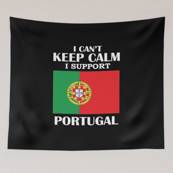 Item preview, I Can’t Keep Calm I Support Portugal designed and sold by beefrancky.