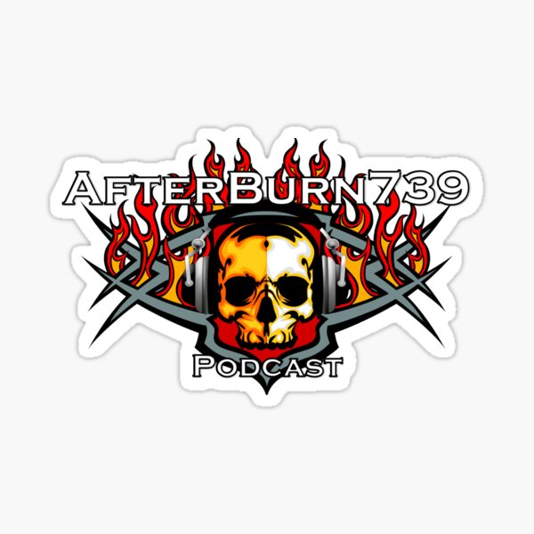 AfterBurn739 Podcast Sticker