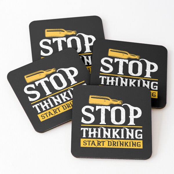 Item preview, stop thinking start drinking jacob zelazny transparent designed and sold by jolynnlicatapc.