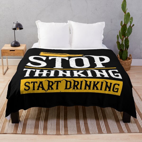 Item preview, stop thinking start drinking jacob zelazny transparent designed and sold by jolynnlicatapc.