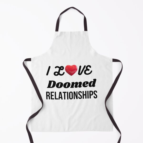 Item preview, I Love Doomed Relationships designed and sold by Elatty.